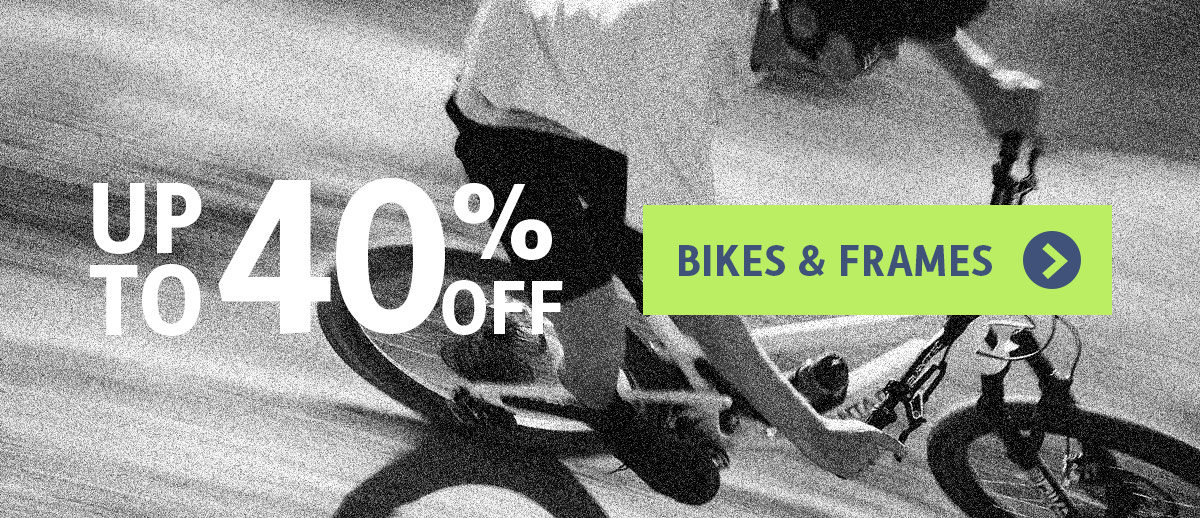 Sale Bikes Up to 40% Off