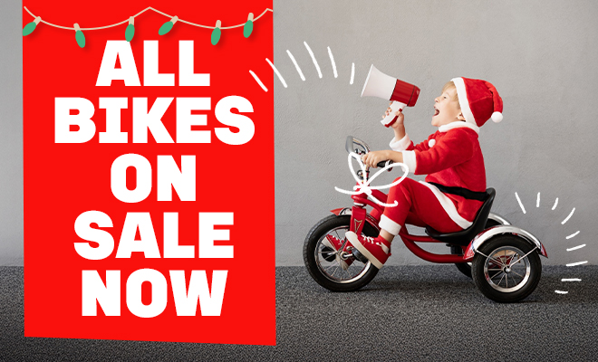 ALL BIKES ON SALE NOW